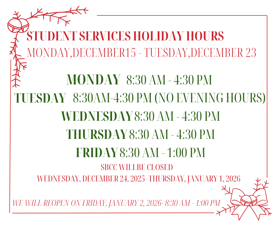 Student Services Holiday Hours